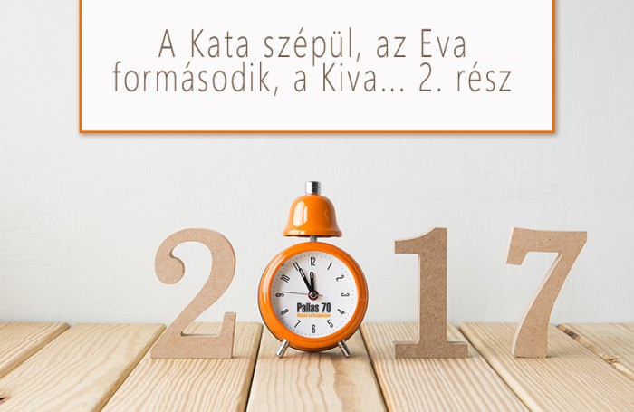 Adózás 2017 - Kata szépül, Eva formásodik, KIVA CSINOSODIK 2. rész