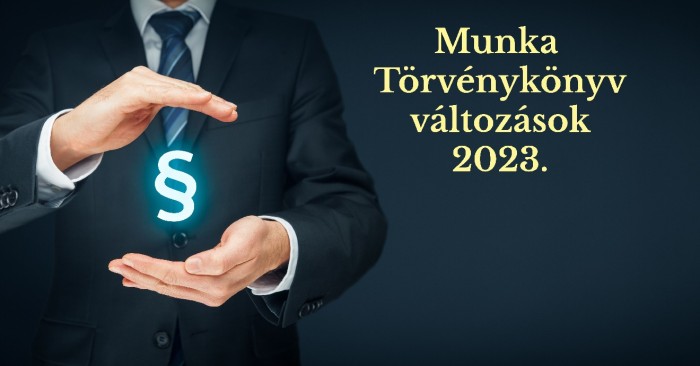 Munka Törvénykönyvének 2023. január 1-jétől alkalmazandó egyéb módosításai.