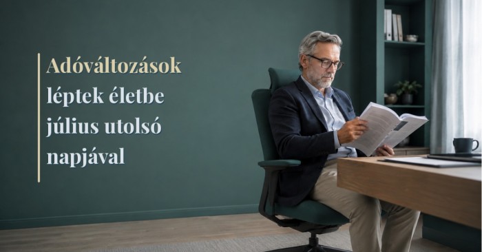 Kovács úr tájékozódik – adóváltozások léptek életbe július utolsó napjával