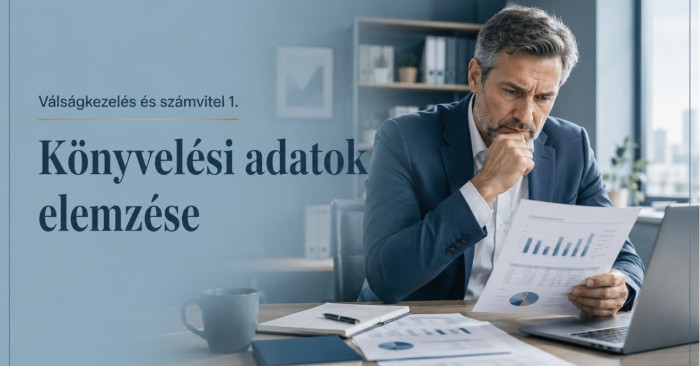 Kovács úr a sarkára áll – válságkezelés és számvitel (1.)